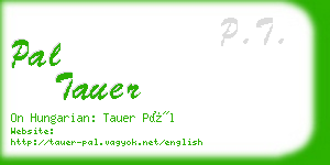 pal tauer business card